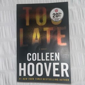 Colleen Hoover - Too Late
